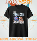 Go shuck yourself t-shirt