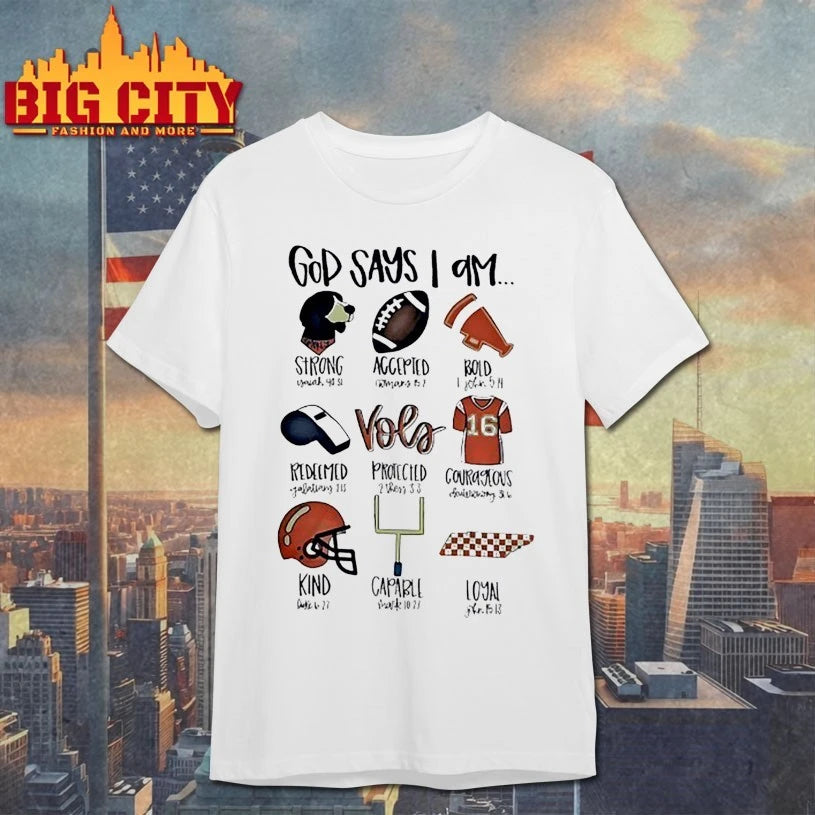 God Says I Am Tennessee Vols shirts