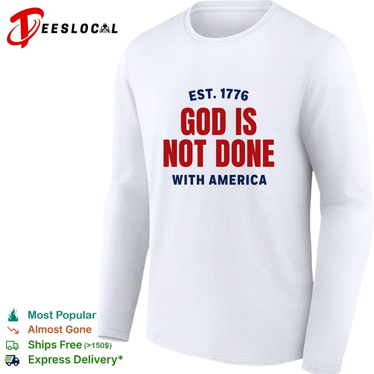 God is not done with America est 1776 shirt