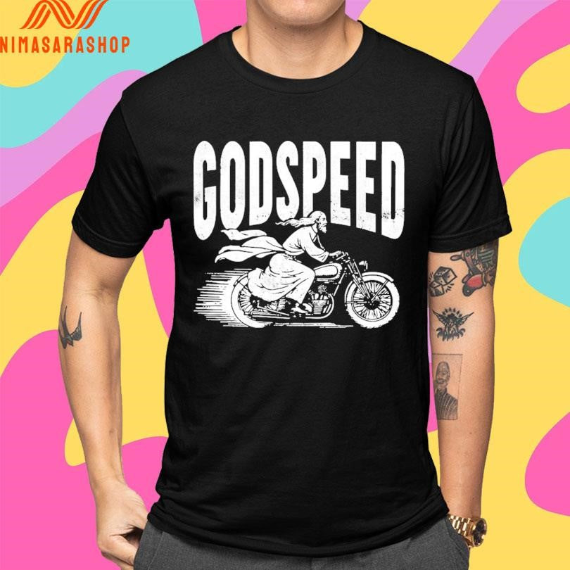 Godspeed Jesus Motorcycle Shirts