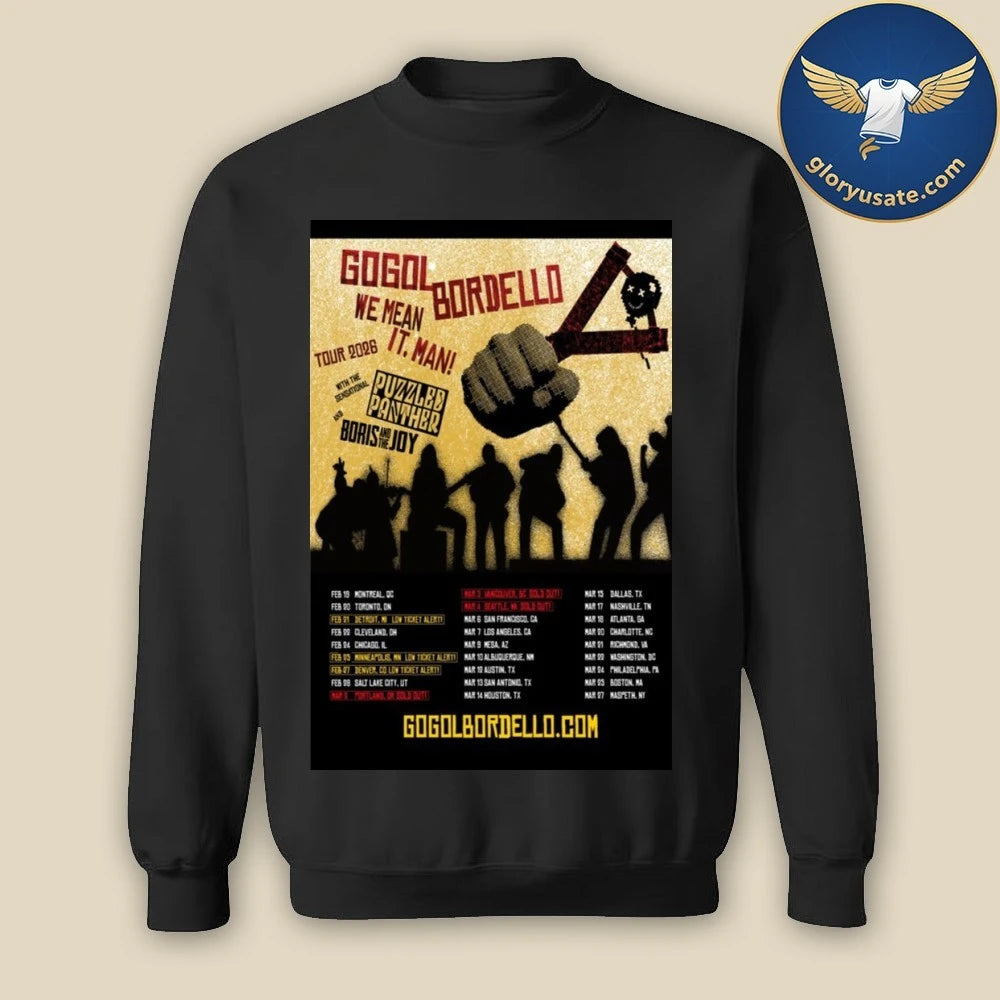 Gogol Bordello We Mean It Man Tour 2026 Poster Shirt