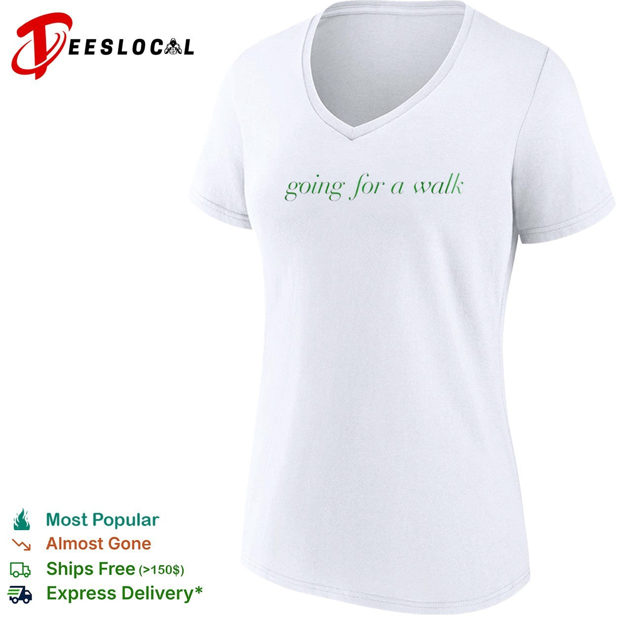 Going for a walk shirt
