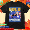 Gold USA Women’s Hockey Wins 2026 Olympic Tournament Shirt