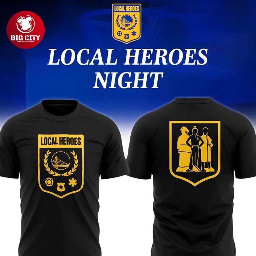 Golden State Warriors Local Heroes NBA Game Night 2026 Two Sided Shirt