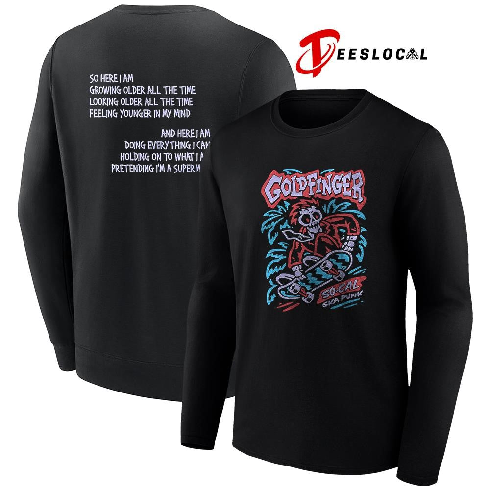 Goldfinger So Cal Ska punk so here I am growing older all the time looking older skeleton shirt