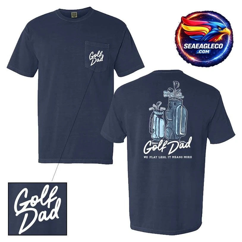 Golf Dad Bags Two Sided Shirt