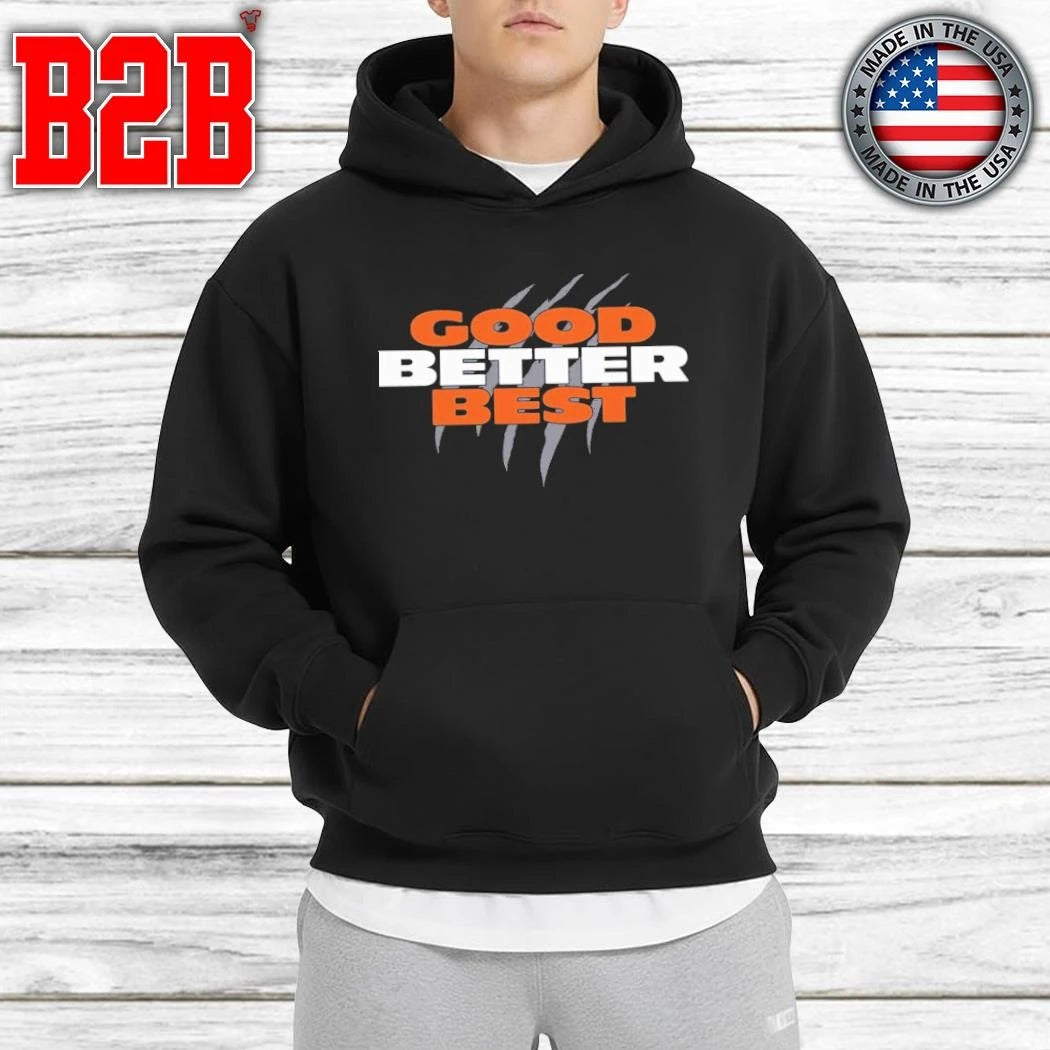 Good Better Best Bears Shirt