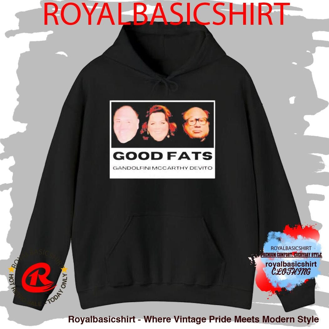 Good Fats Gandolfini Mccarthy Devito Shirt