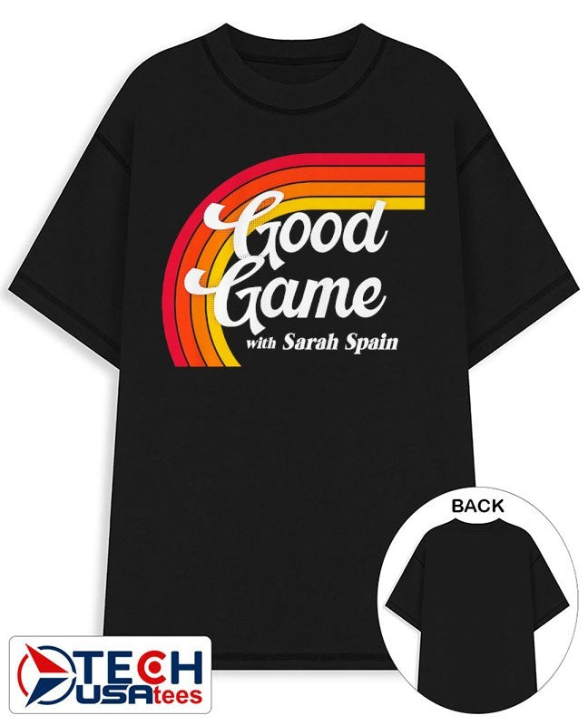 Good Game with Sarah Spain logo shirt