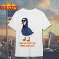 Goose 2026 Will Be My Year Im Not Being Silly Shirt