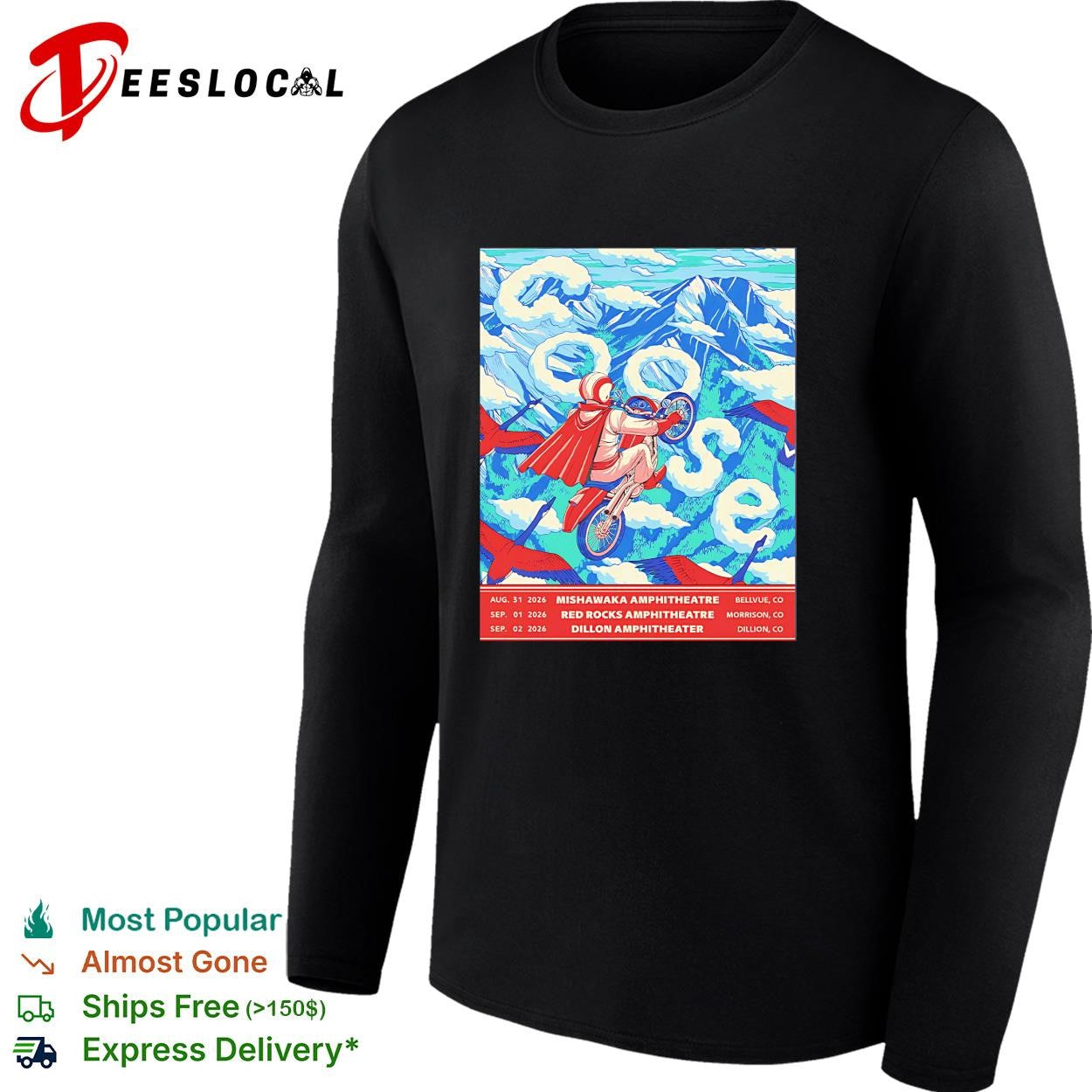 Goose Colorado Run Shows 2026 Mishawaka Amphitheatre Red Rocks Amphitheatre And Dillon Amphitheater shirt