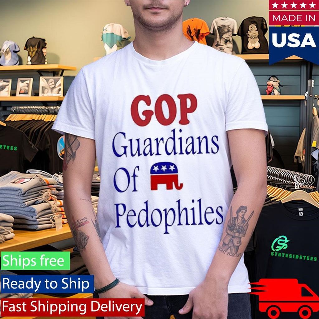 Gop Guardians Of Pedophiles Shirt