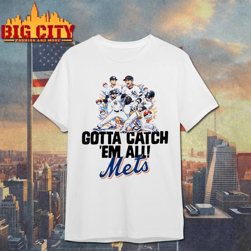 Gotta Catch ‘Em All New York Mets shirt