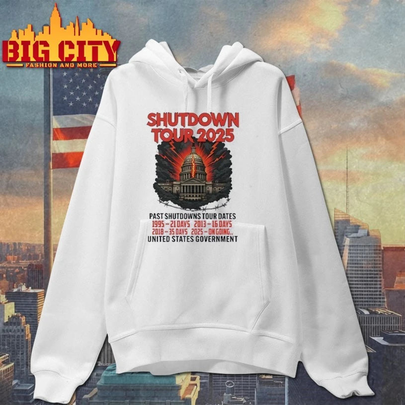 Government Shutdown Tour 2025 Past Shutdowns Tour Dates 1995-21 Days 2013-16 Days 2018-35 Days 2025-On Going shirt
