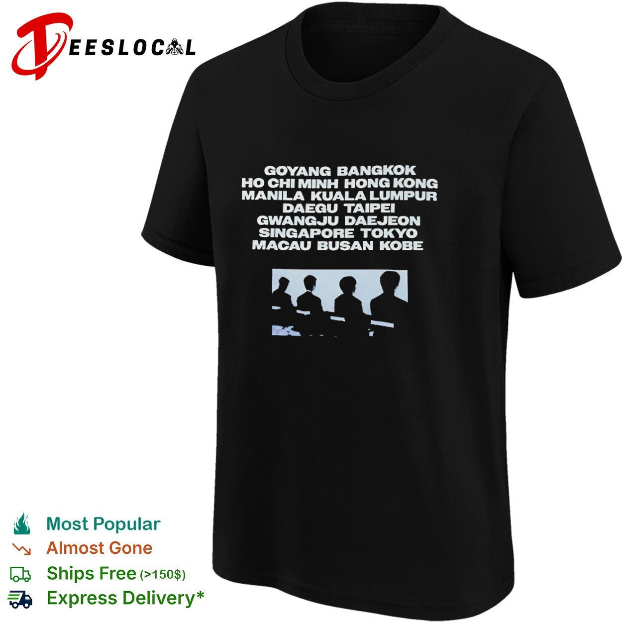 Goyang Bangkok Ho Chi Minh Hong Kong Manila Kuala Lumpur Daegu Taipei Gwangju shirt