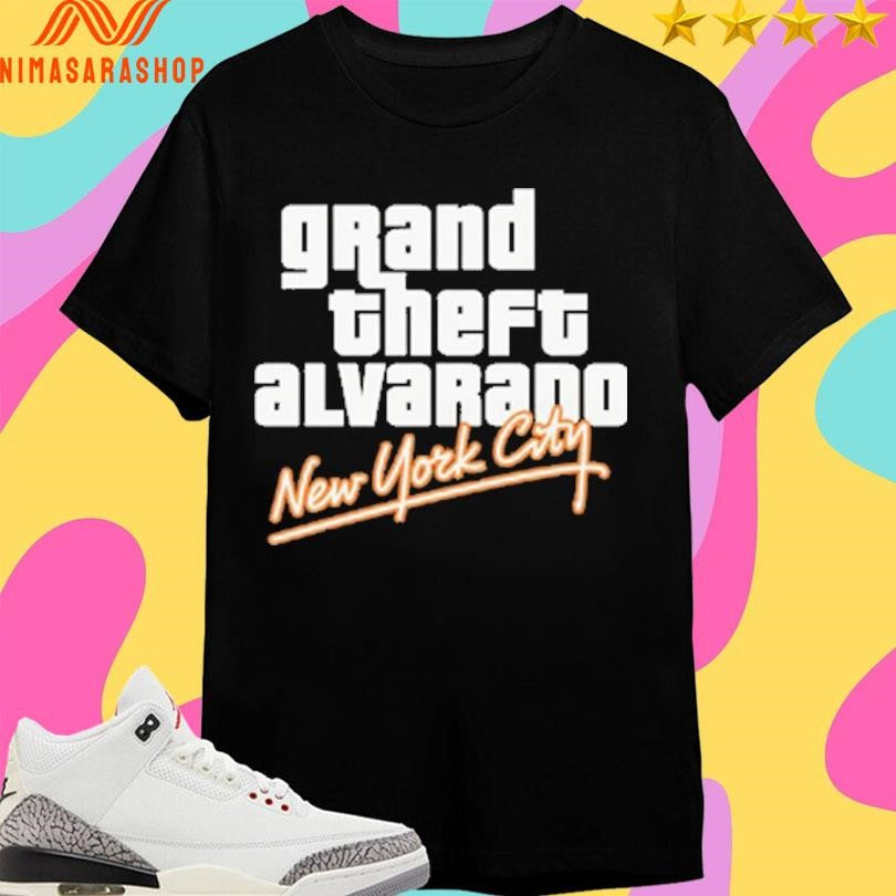 Grand Theft Alvarado New York City Shirts