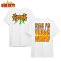 Grass Fed Vegan Dubstep 2025 New Two Sided Shirt