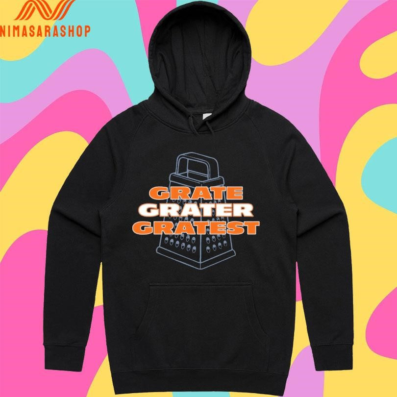 Grate Grater Gratest 2026 Shirts