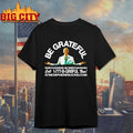 Grateful Atmosphere 2025 Shirt