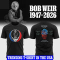Grateful Dead Bob Weir 1947-2026 Forever In Our Memory Shirt