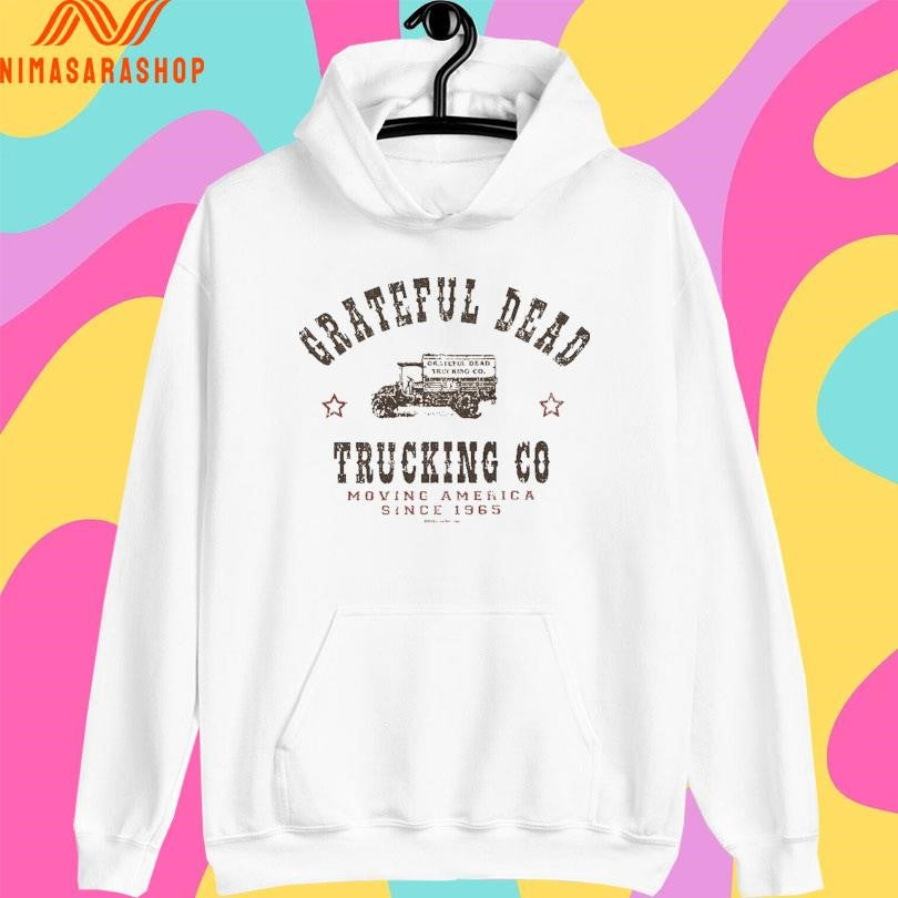 Grateful Dead Trucking Co Moving America Since 1965 Shirts