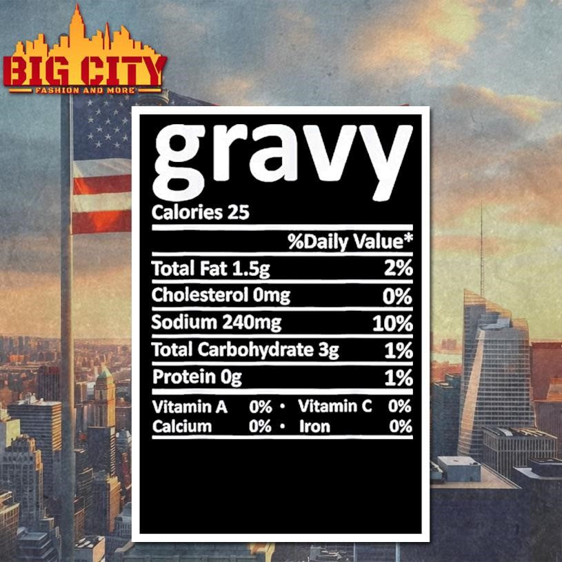 Gravy Thanksgiving Food Nutrition Facts Shirt
