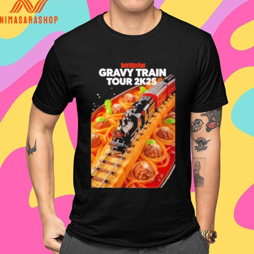 Gravy Train Tour 2k25 Shirts