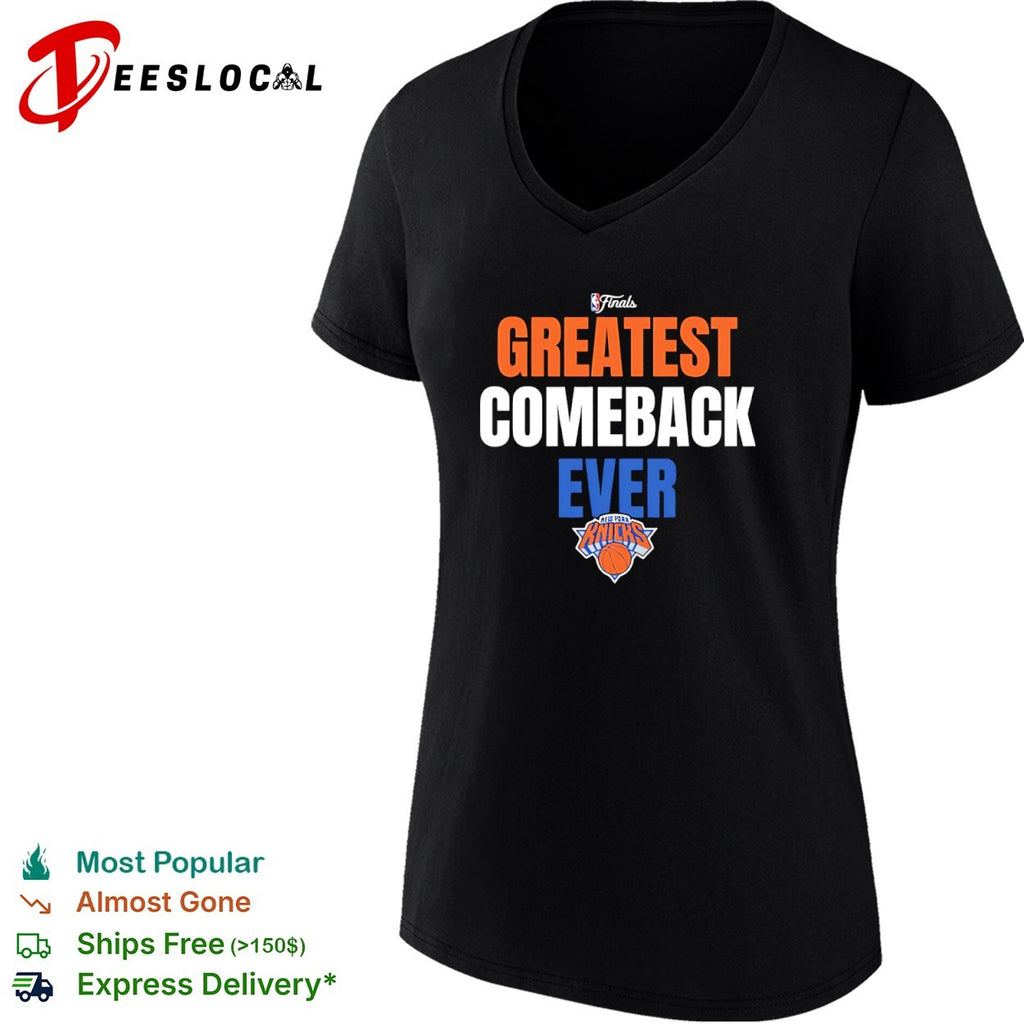Greatest Comeback Ever New York Knicks NBA Finals shirt
