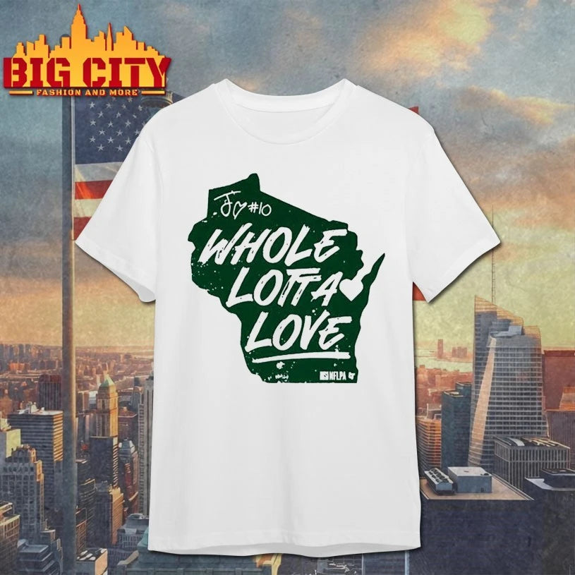 Green Bay Football PackersJordan Love Whole Lotta Love Shirt