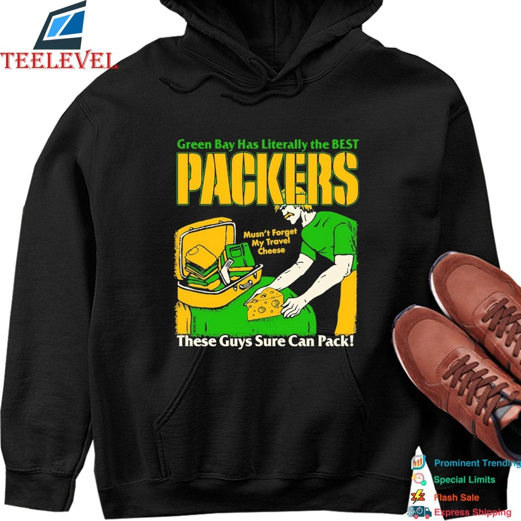 Green Bay Packers Has Literally The Best Mustn’t Forget My Travel Cheese These Guys Sure Can Pack T-shirts