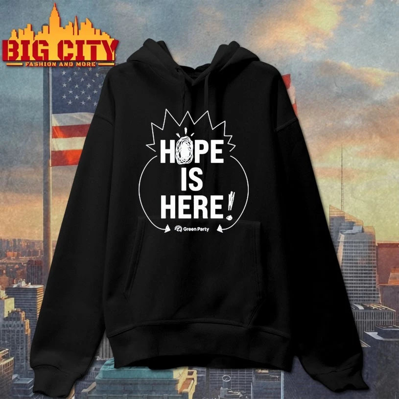 Green Party Hope is Here shirt