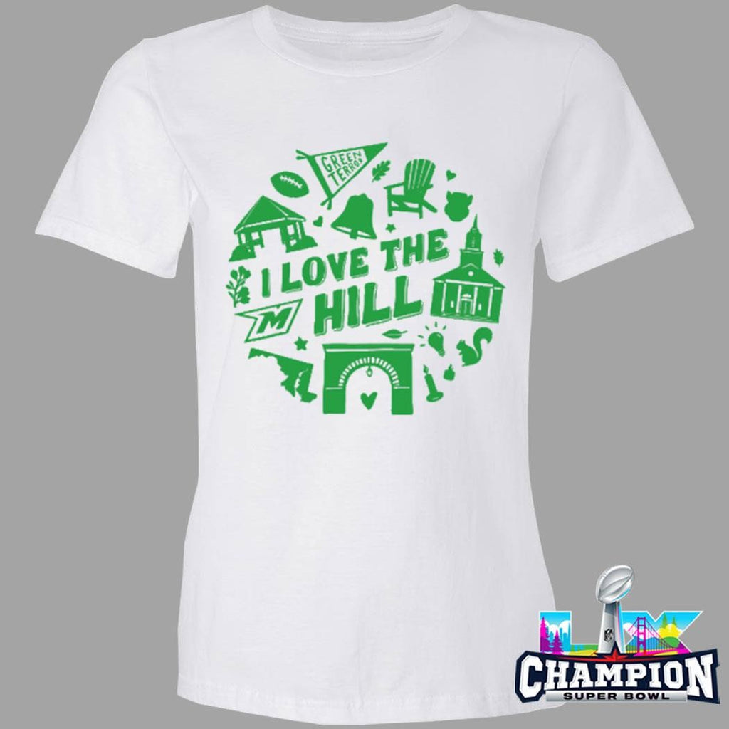 Green Terror I Love The Hill Shirt