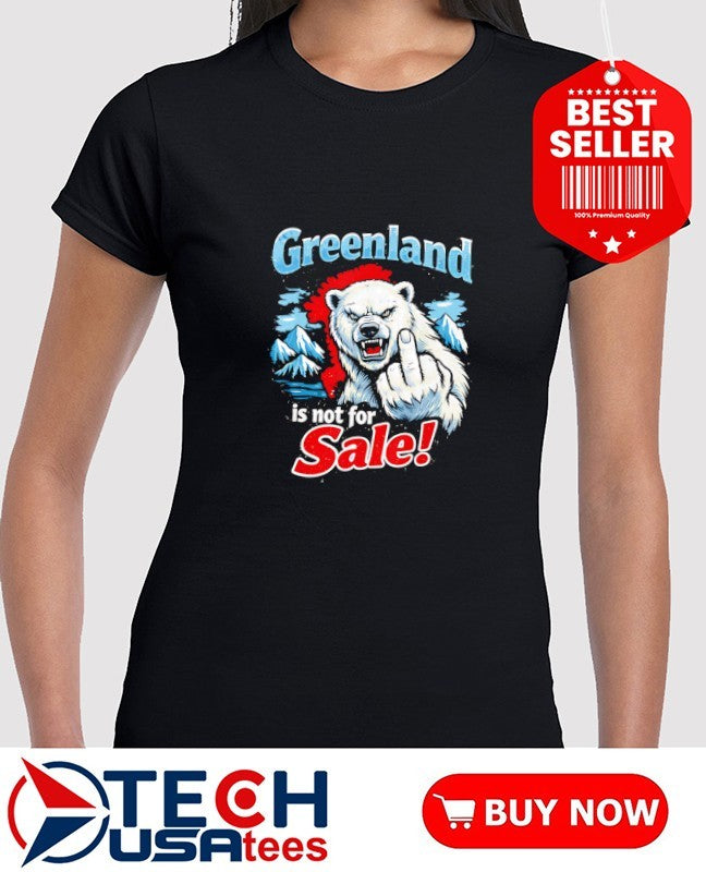 Greenland is not for sale Polar Bear middle finger shirt