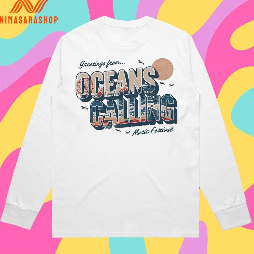 Greetings From Oceans Calling Music Festival Shirts