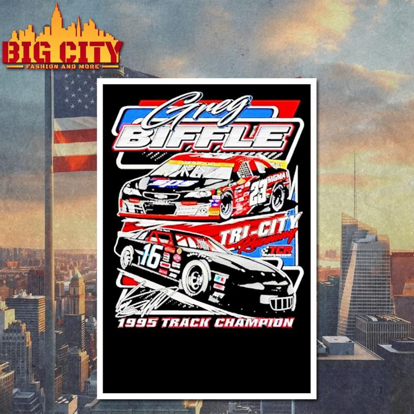 Greg Biffle Tri City Raceway 1995 Track Champion Signature shirt