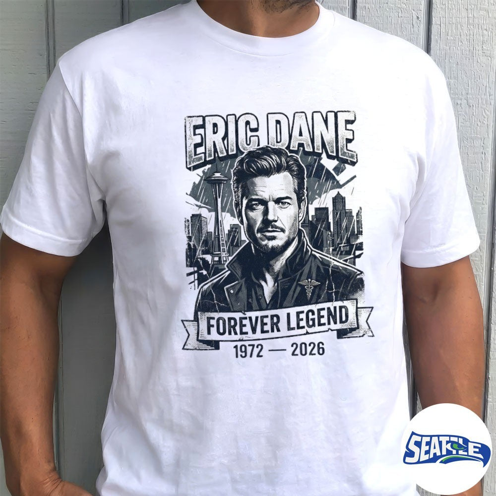 Grey’s Anatomy Eric Dane 1972-2026 Forever Legend 1972-2026 shirt