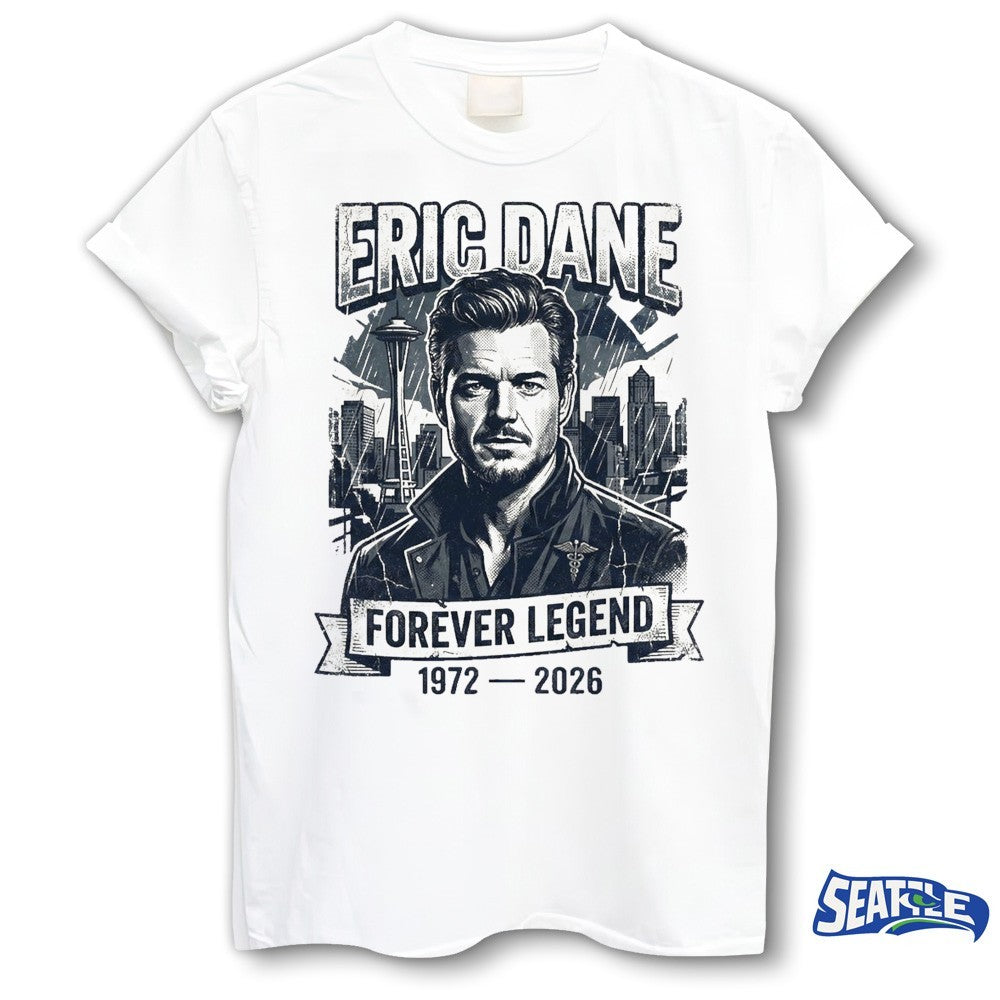 Grey’s Anatomy Eric Dane 1972-2026 Forever Legend 1972-2026 shirt
