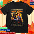 Grim Reaper Came For Chuck Norris He Didn’t Make It Back Shirt