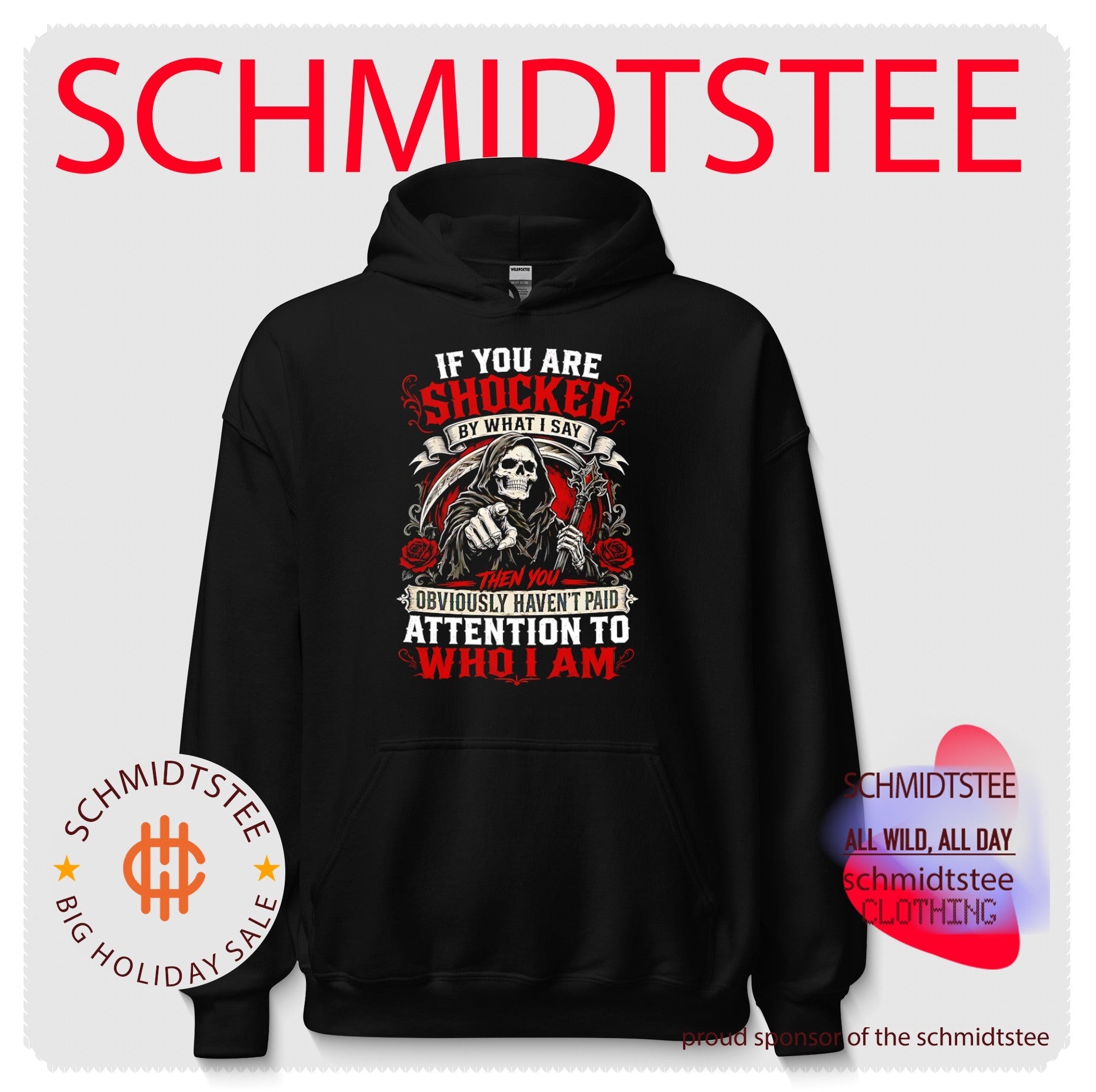 Grim Reaper if you are shocked by what I say then you obviously haven’t paid attention to who I am shirt