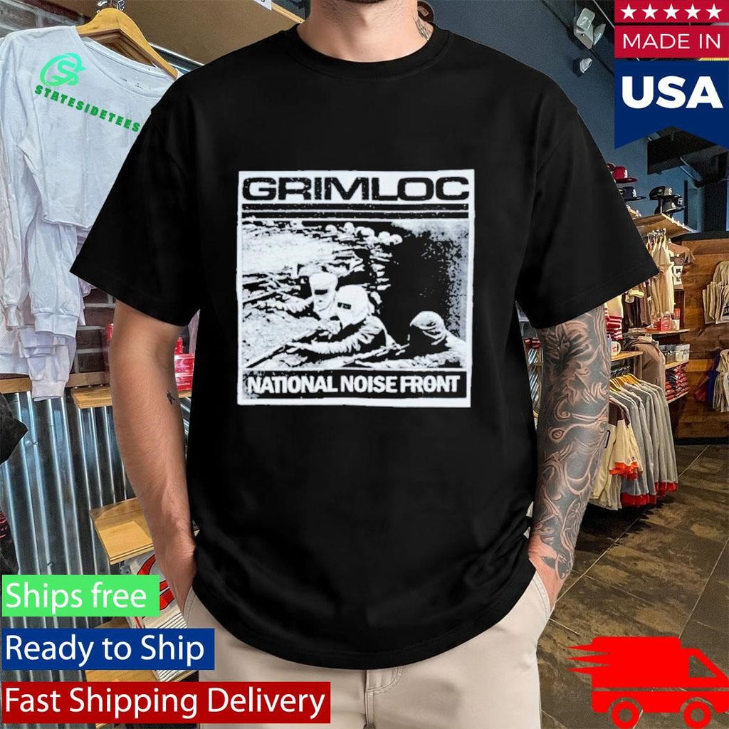 Grimloc National Noise Front Shirt