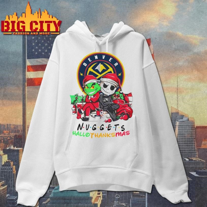 Grinch And Jack Denver Nuggets Friends HalloThanksMas Shirt
