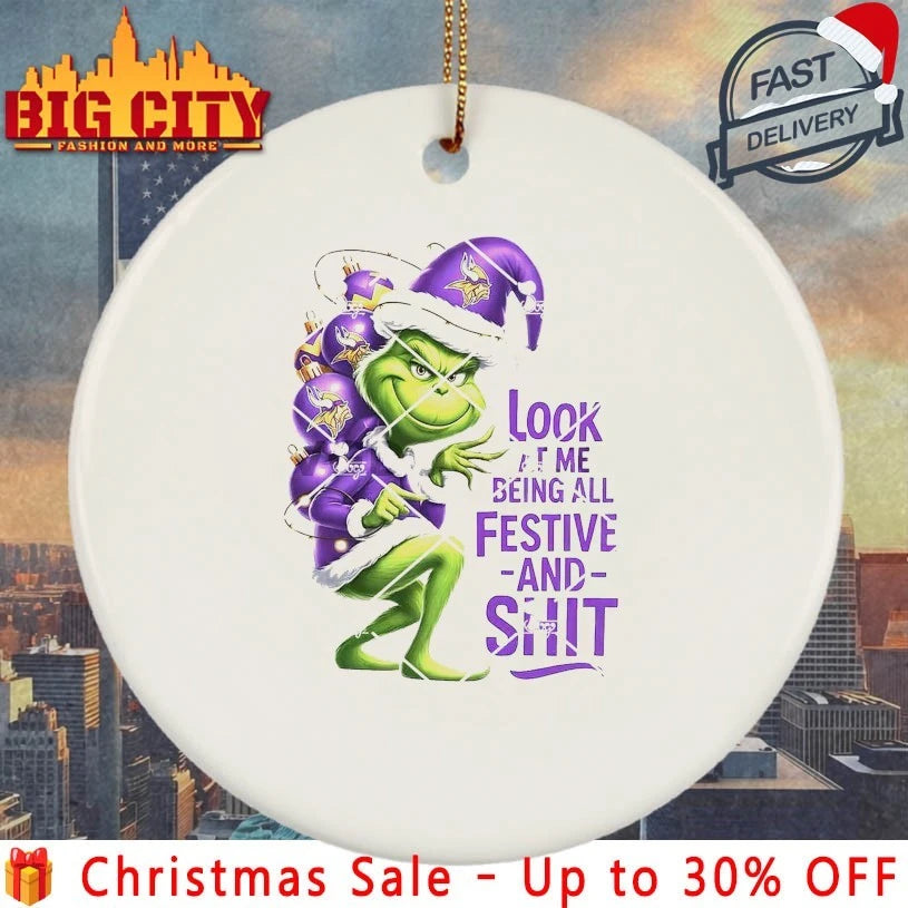 Grinch Christmas Minnesota Vikings Look At Me Being All Festive And Shit shirt