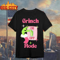 Grinch Mode On Grinch Hand Shirt