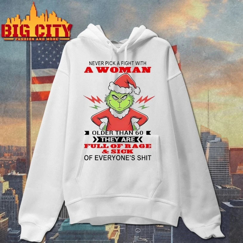 Grinch Never Pick A Fight With A Woman Older Than 60 shirt