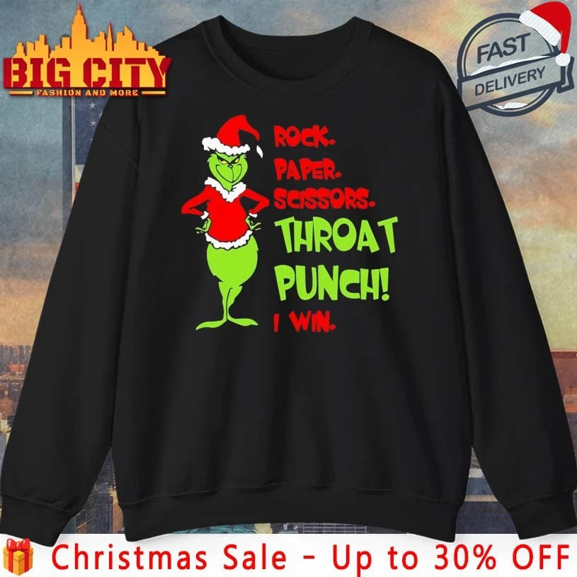 Grinch Rock paper scissors throat punch I win shirt