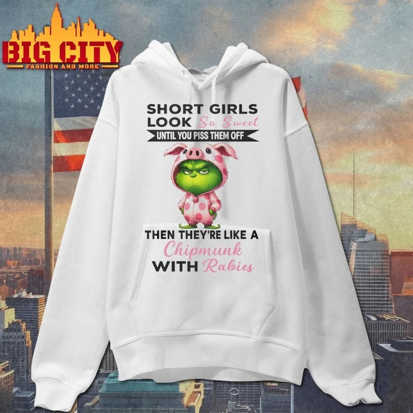 Grinch Short Girls Look So Sweet Until You Piss Them Off Then They’re Like A Christmas shirt