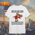 Grinch Ssanta Why Do Men Fart More Often Than Women Merry Christmas Shirt