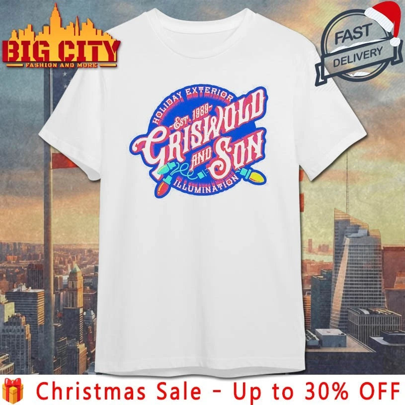 Griswold And Son Holiday Exterior Illumination EST 1989 shirt