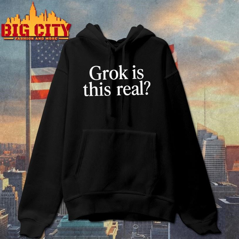 Grok Is This Real Shirt