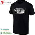 Grope in the Dark shirt